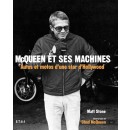 McQueen et ses machines : Autos et motos d'une star d'Hollywood