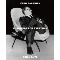 Eero Saarinen, Furniture for Everyman.