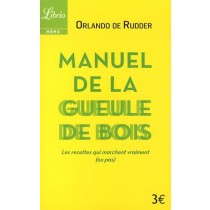 Le Manuel De La Gueule de Bois