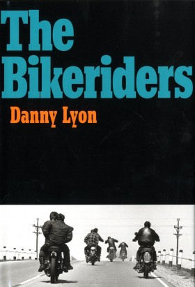 The Bikeriders de Danny Lyon