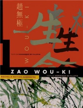 La monographie, Zao Wou-Ki  : 1935-2010.